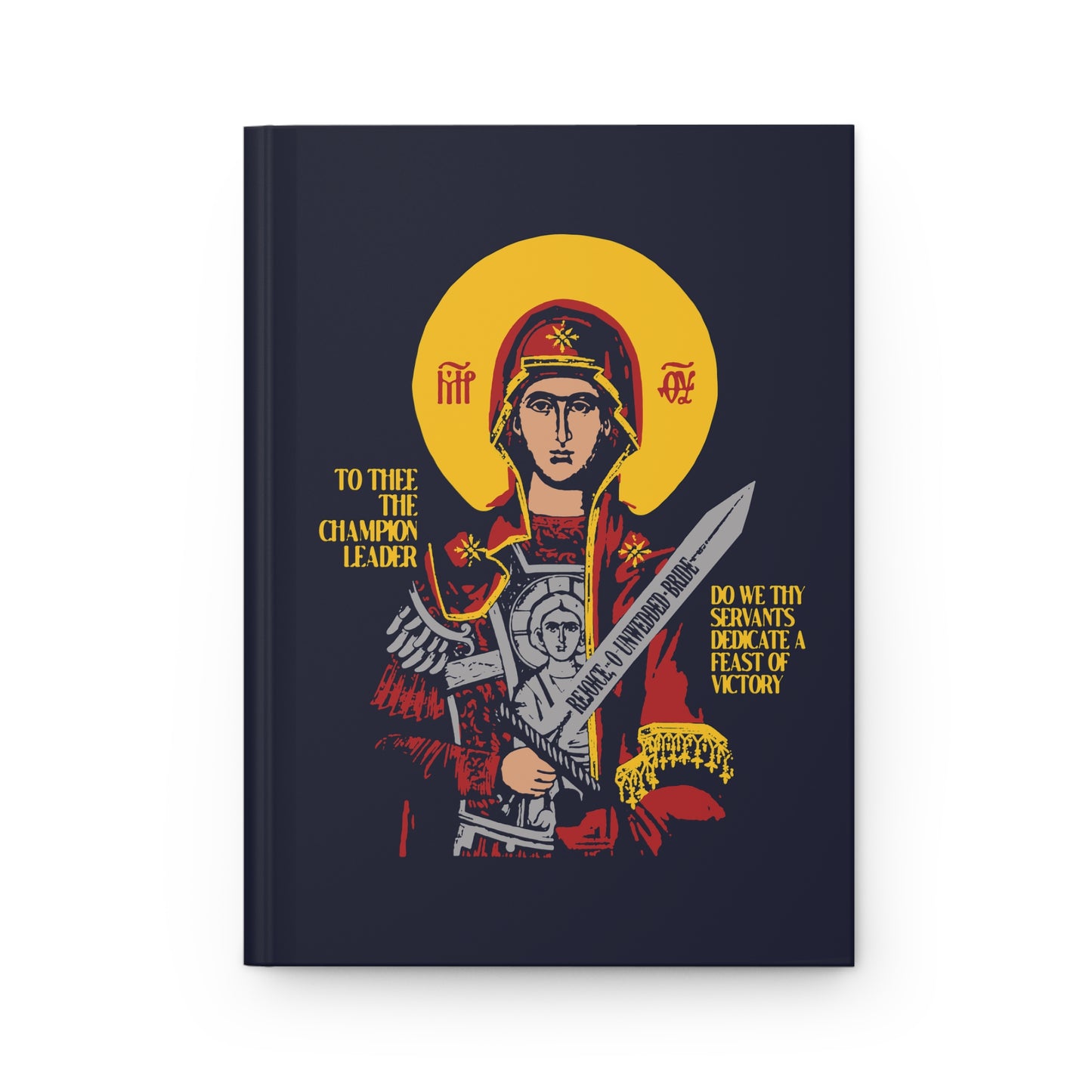 To Thee the Champion Leader No. 1 | Orthodox Christian Accessory | Hardcover Journal