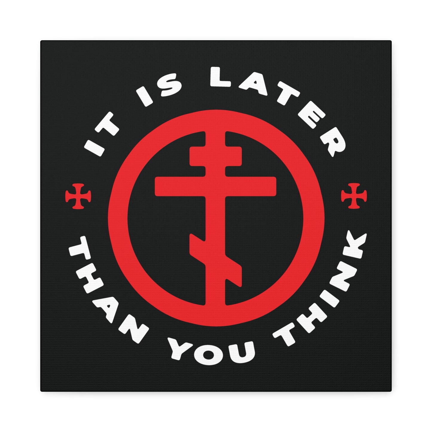 The "It Is Later Than You Think | Fr Seraphim Rose" wall art features a red Orthodox cross and memento mori text on black, inspired by the American saint’s call to spiritual vigilance; perfect Christian decor.