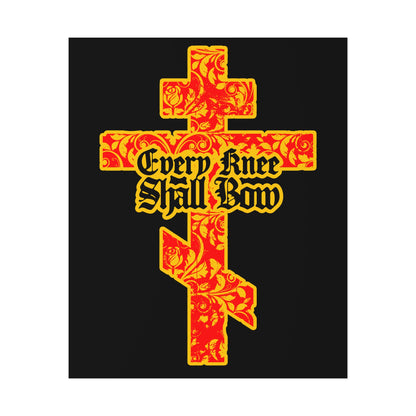 The “Every Knee Shall Bow” Christian art poster features a gold and red floral textured Orthodox cross with Gothic lettering, referencing Isaiah 45:22-24 and Phil 2:7-11, set against a black background.