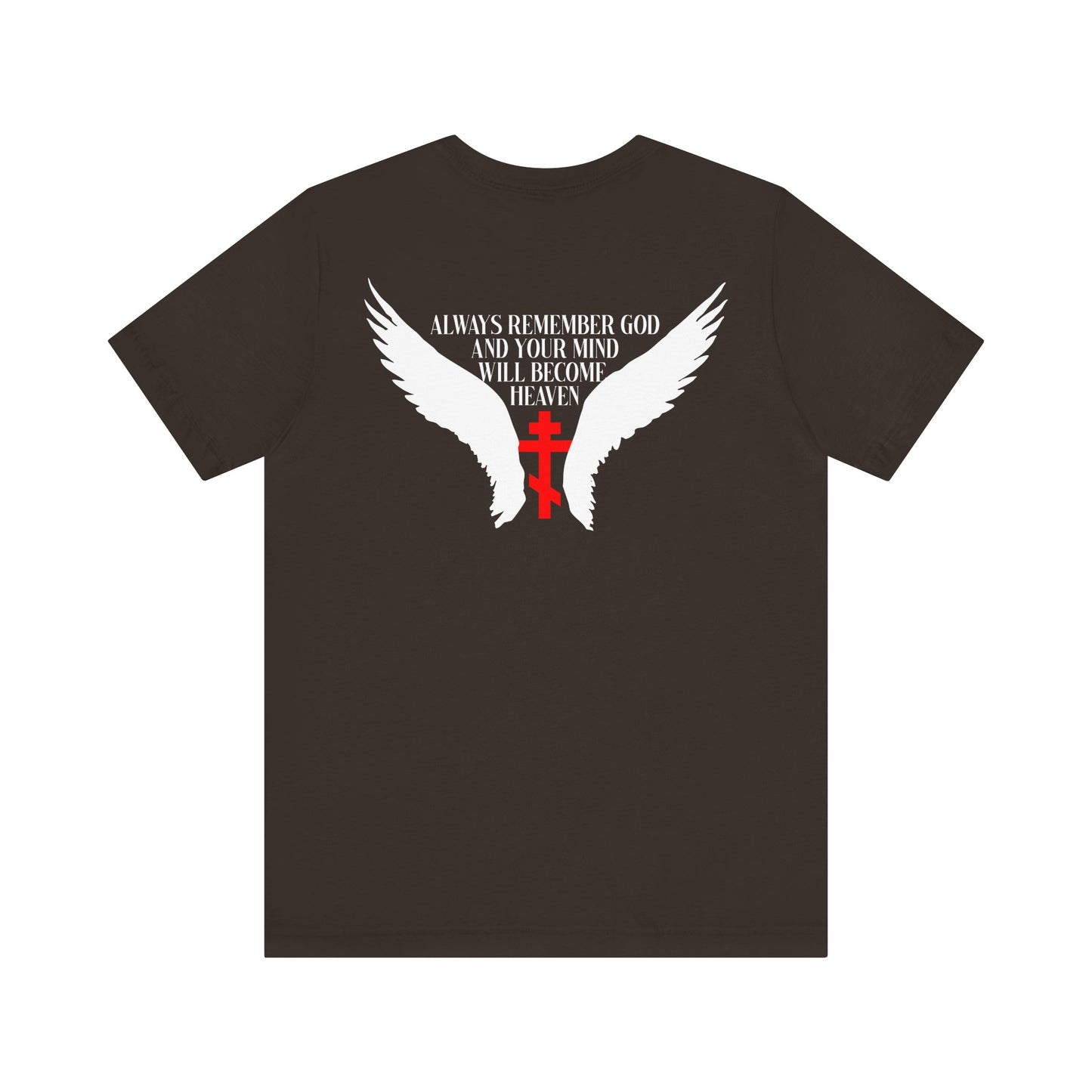 The "It's Later Than You Think No. 3 Split W/ Always Remember God and Your Mind Will Become Heaven No. 1" lightweight cotton unisex tee features a black design with white angel wings, a red cross, and the inspirational phrase "ALWAYS REMEMBER GOD AND YOUR MIND WILL BECOME HEAVEN," drawing inspiration from the life and teachings of the Blessed Seraphim of Platina.