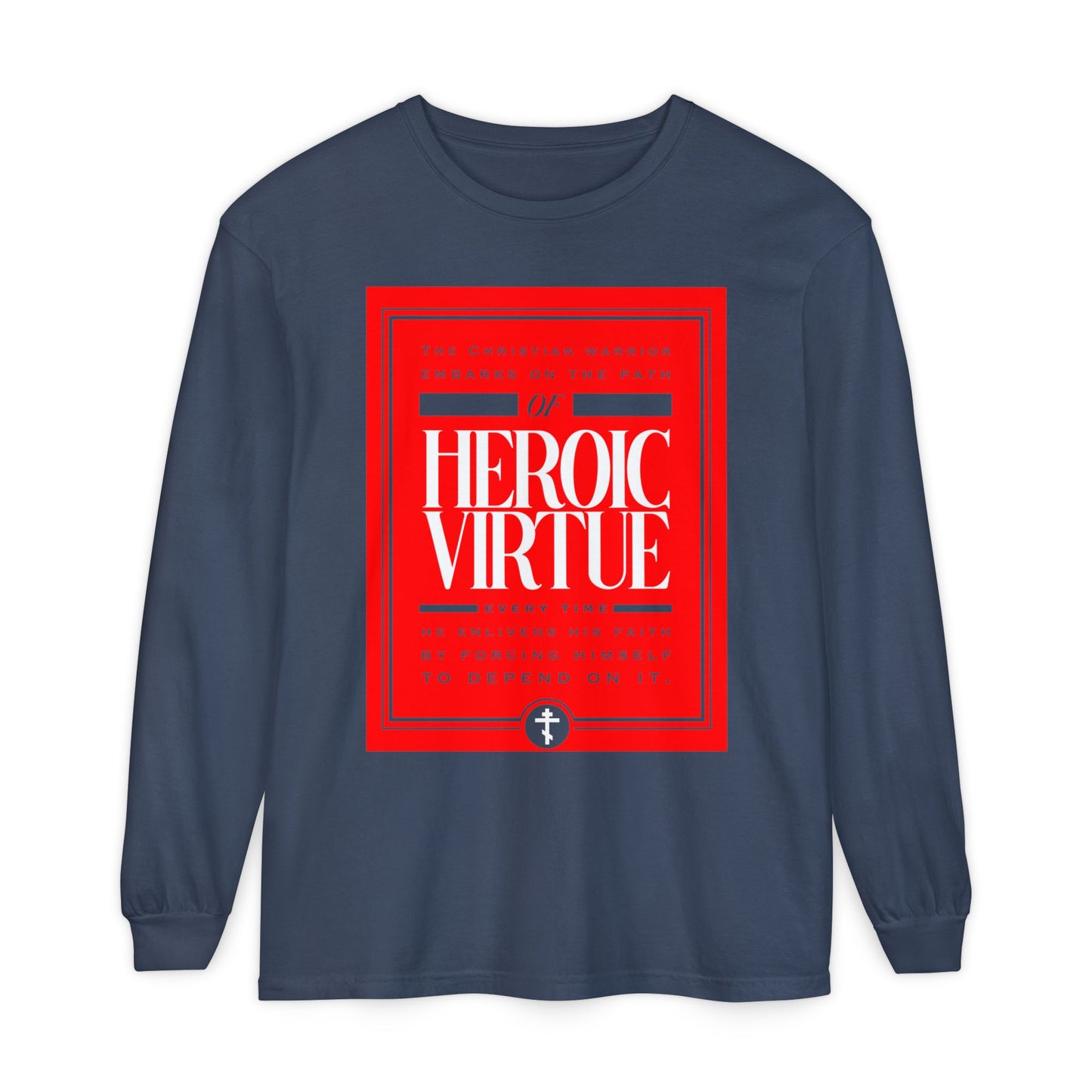 Show your faith with the Midnight Christian Warrior long sleeve, featuring a bold red graphic and "Path of Heroic Virtue" in large white letters—perfect for those who live by Ascetic Ethos and Philippians 4:13.