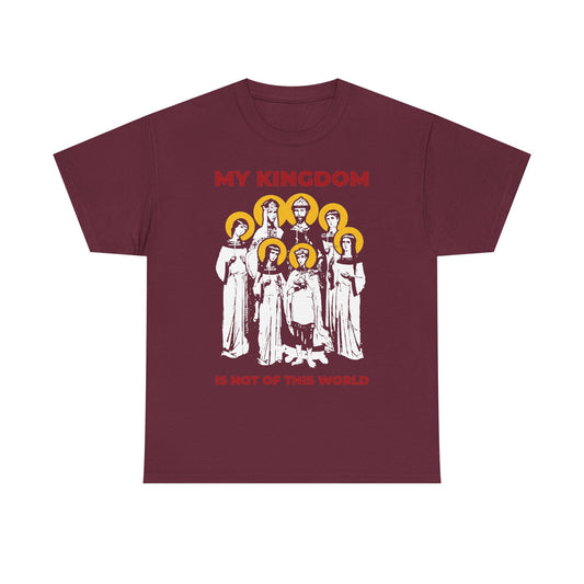 Showcase your faith with the “My Kingdom is Not of This World (John 18:36) | Romanov Royal Martyrs of Russia | Tsar Nicholas II | Orthodox Christian Midweight Cotton Tee” in maroon, featuring saints with yellow halos and red text. Inspired by Orthodox Russia, this design honors spiritual tradition and timeless reverence.