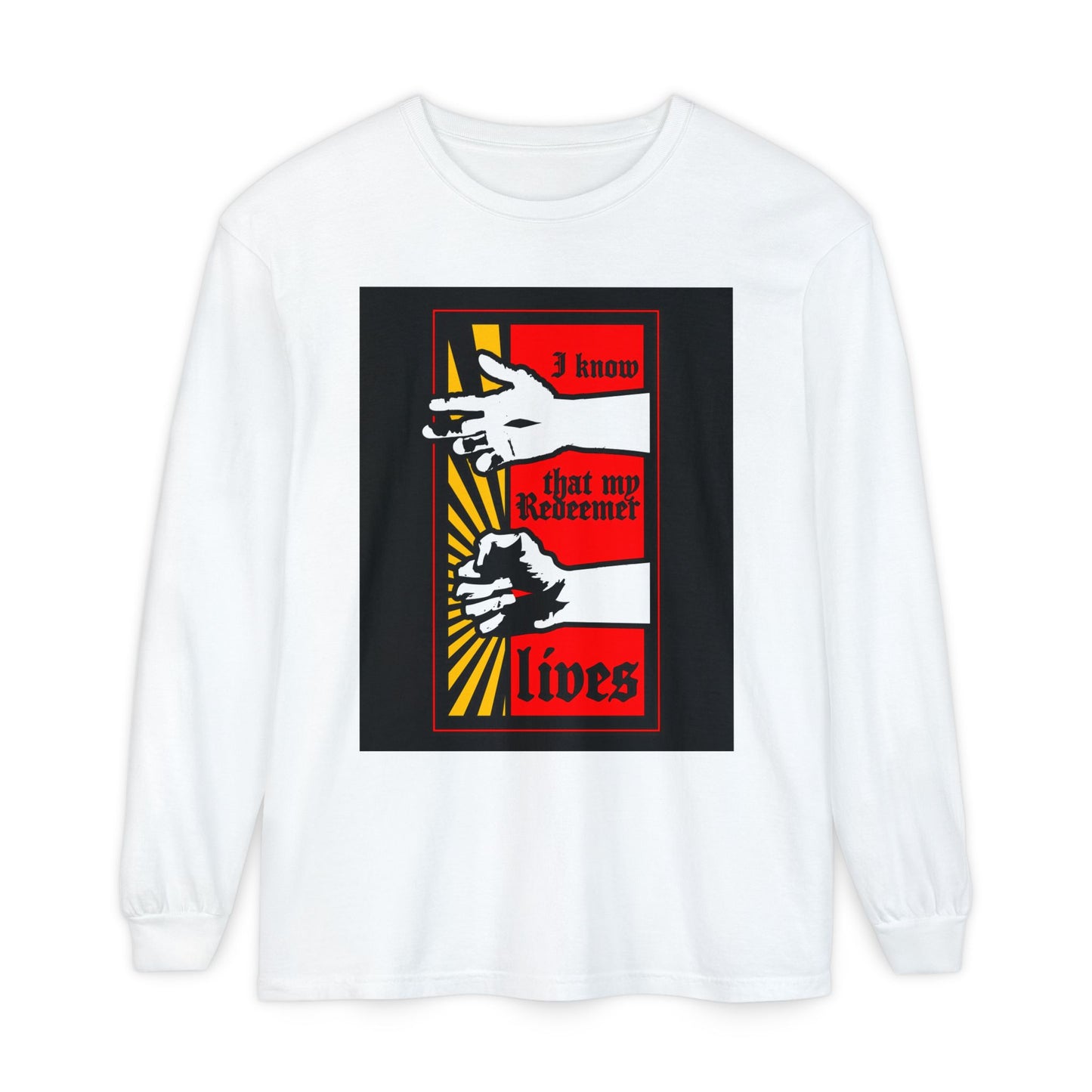 White long-sleeve shirt featuring a comic book style design of the resurrected Jesus’ fist with divine power and the text “I Know That My Redeemer Lives” (Job 19:25), perfect for Orthodox Christians.