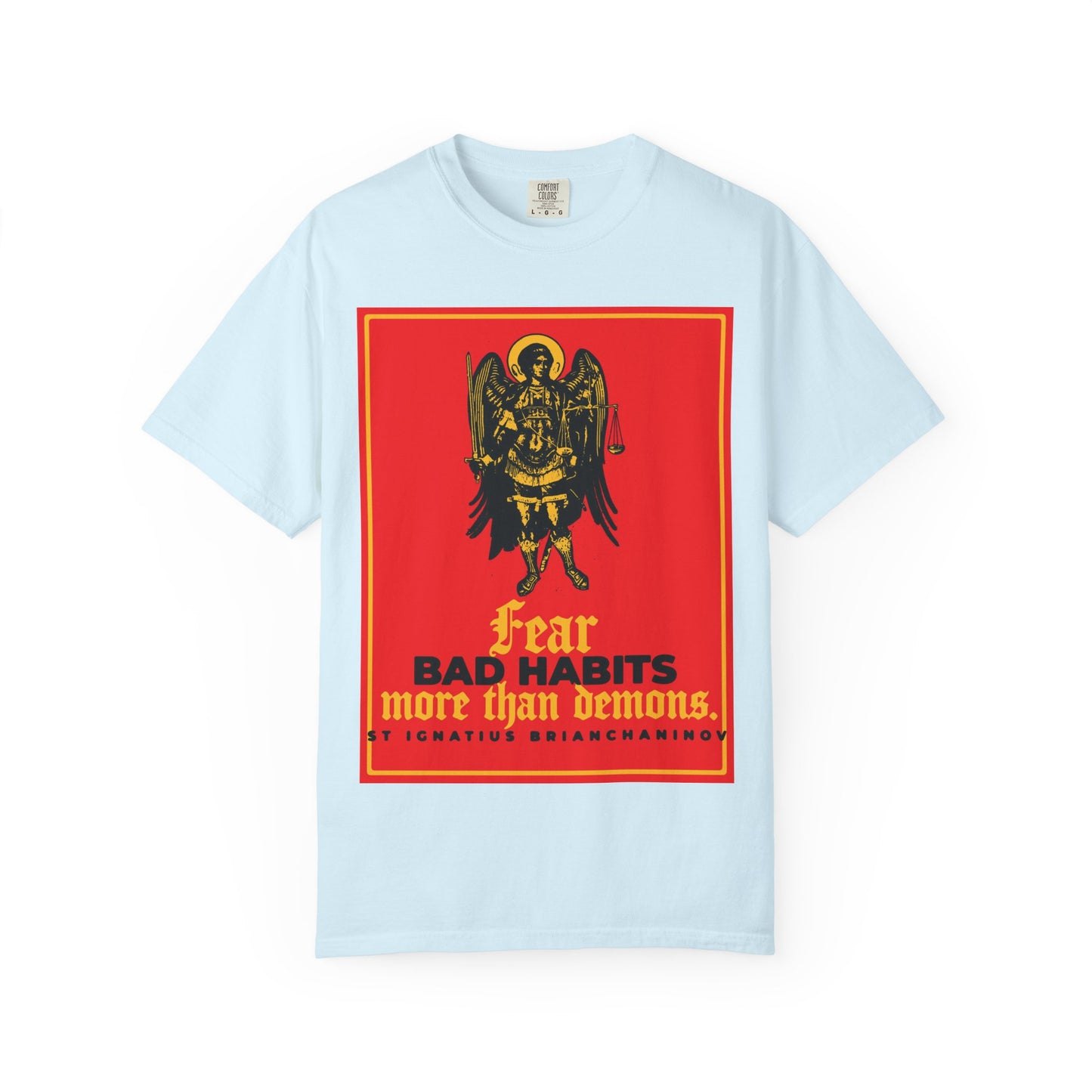 Chambray unisex heavyweight cotton tee featuring an Archangel Michael icono-graphic and the St Ignatius Brianchaninov quote: “Fear bad habits more than demons”—a striking Orthodox design for those navigating spiritual battles.
