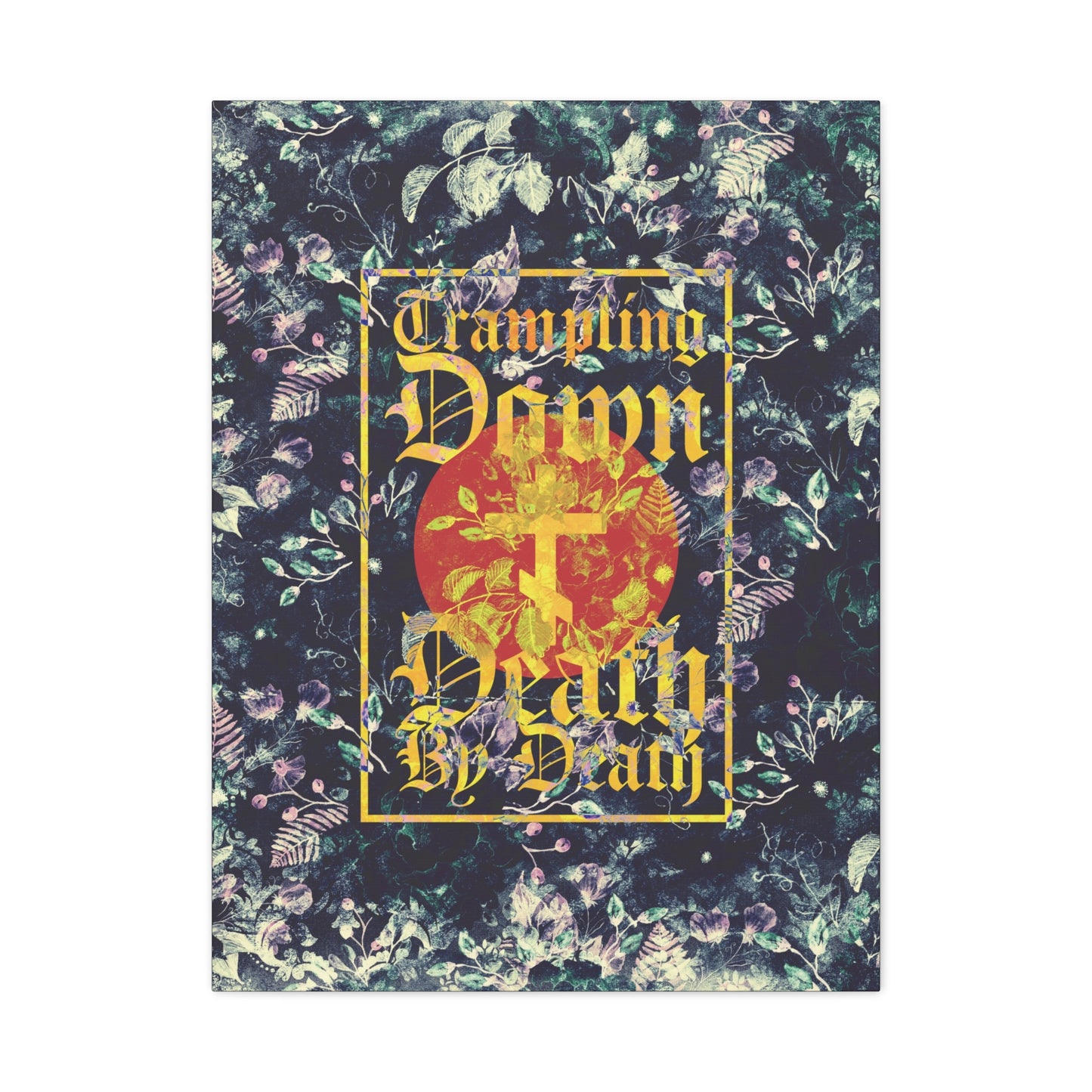Trampling Down Death By Death | Paschal Floral Design with Gothic Script and Three-Bar Cross | Orthodox Christian Canvas Art