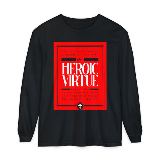 The black Christian Warrior long sleeve features a bold red rectangle and “Heroic Virtue” with motivational Christian quotes, perfect for expressing faith and strength—Path of Heroic Virtue, Ascetic Ethos, All Things Through Christ (Phil 4:13).