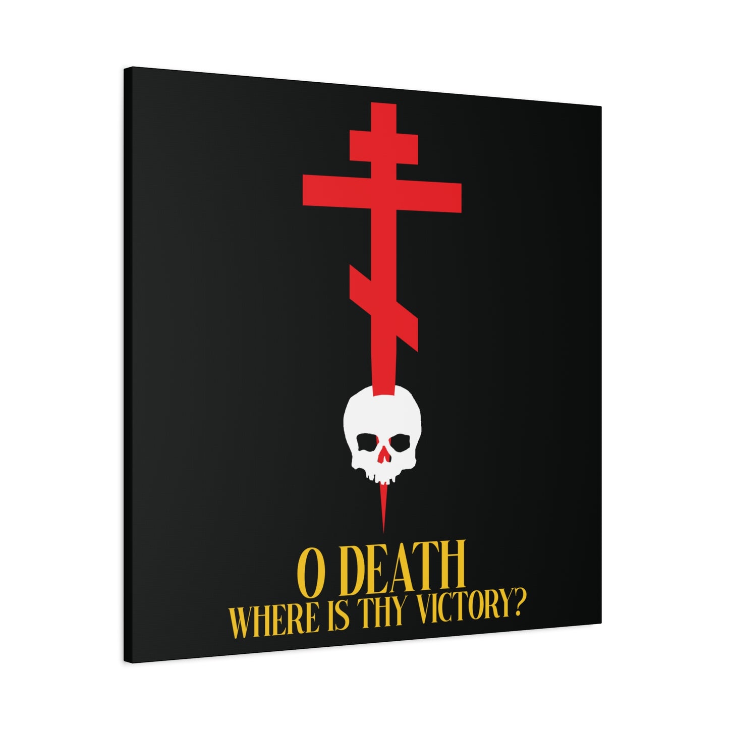 O Death Where is Thy Victory? (1 Corinthians 15:55) | Cross Stabbing Skull | Yellow Text | Orthodox Christian Canvas Art