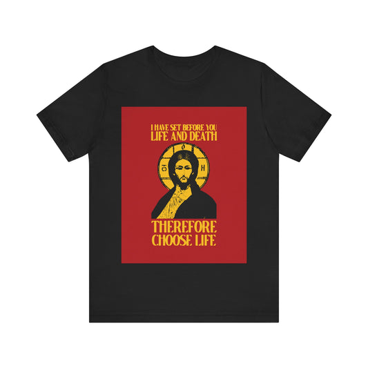 I Have Set Before You Life and Death (Deut. 30:11-20) Red Design No. 1 | Orthodox Christian T-Shirt