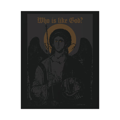 Featuring a striking black and bronze design, the “Who Is Like God? Archangel Michael Icono-Graphic” poster showcases a dark, angelic image inspired by Orthodox Christian iconography. Gold text above reads “Who is like God?”, capturing the awe-inspiring presence of Archangel Michael. A cross adorns the front left breast, blending gothic aesthetics with profound spiritual symbolism in this unique Christian art piece.