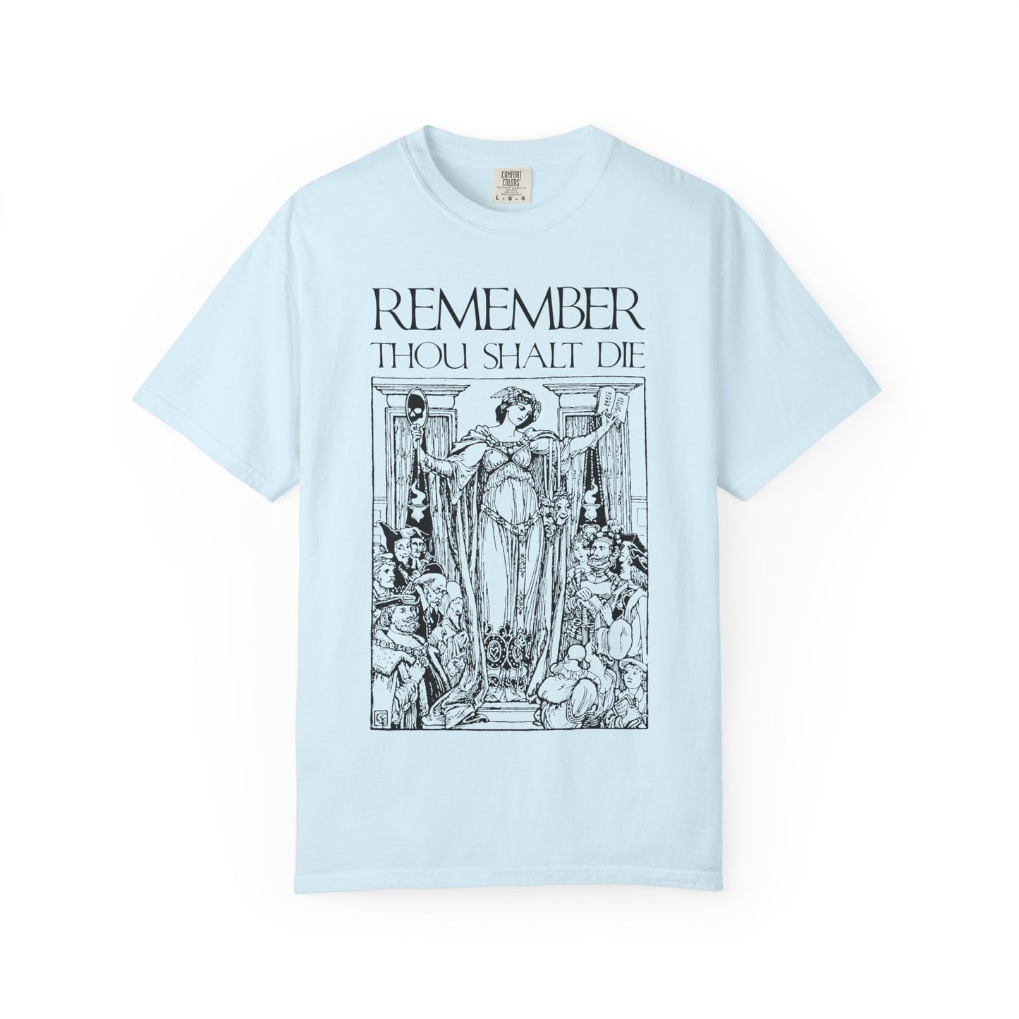 Chambray tee featuring a classic woodcut illustration and "Remember You Will Die" text in Shakespearean style; inspired by Christian memento mori themes for reflection. Heavyweight unisex cotton shirt.