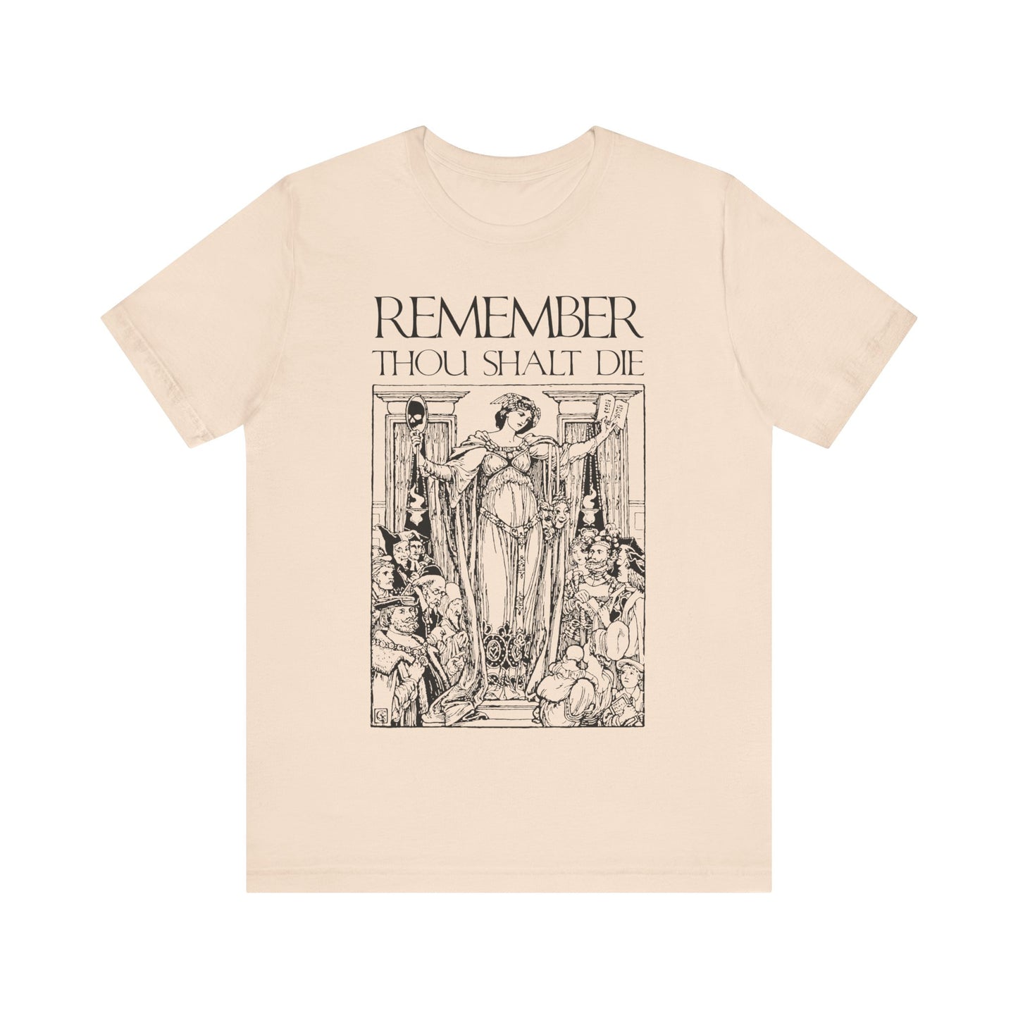 Remember You Will Die Shakespearean Design | Memento Mori | Classic Woodcut Illustration Aesthetic | Orthodox Christian T-Shirt