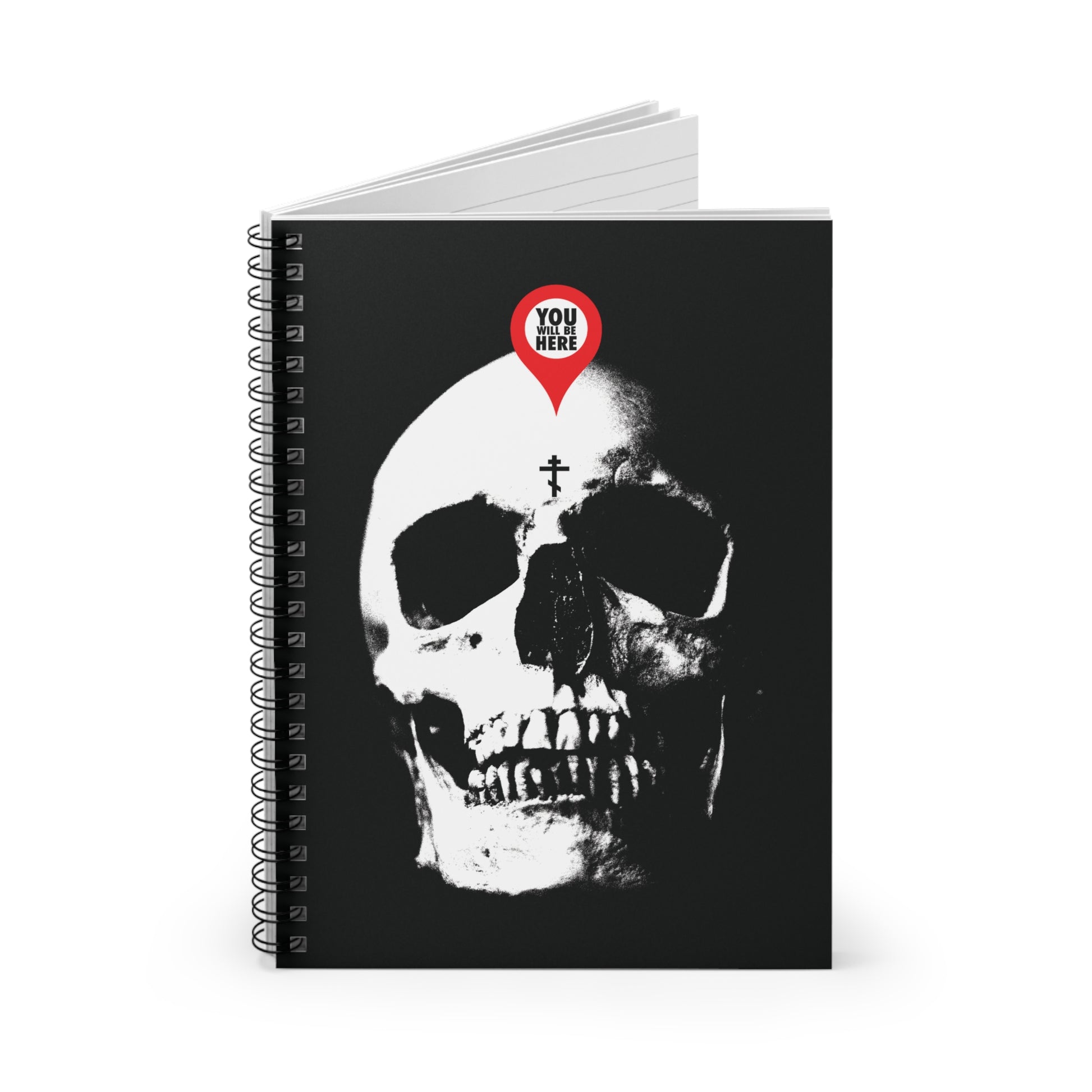 You Will Be Here Maps Marker on Skull Design Orthodox Spiral Notebook – features a skull with a red location pin, 'What You Are I Once Was,' and 'Remember You Will Die'—a memento mori reminder of life’s fleeting journey.