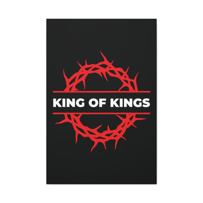 Black background with a red crown of thorns and “KING OF KINGS” in bold white, inspired by Revelation 19:16. King of Kings Crown of Thorns | The King of Glory | Christ is King | Bold Christian Canvas Art.