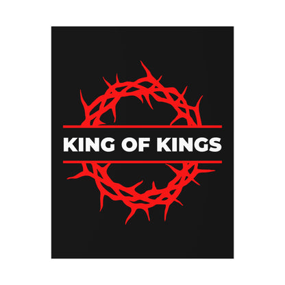 A bold red crown of thorns on black, with "KING OF KINGS" in white—The King of Kings Crown of Thorns poster, inspired by Revelation 19:16. Uncompromising Christian art celebrating Christ as King and The King of Glory.