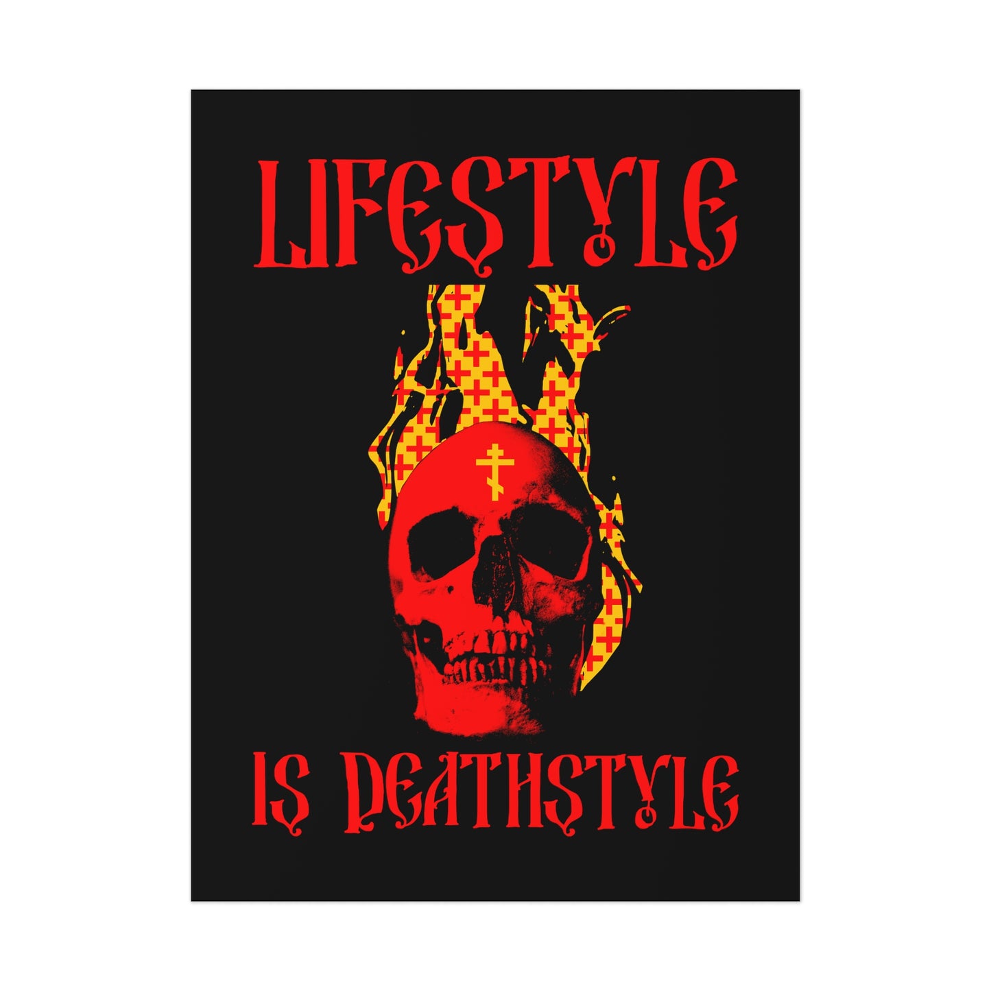 Lifestyle is Deathstyle No.1 | Orthodox Christian Art Poster