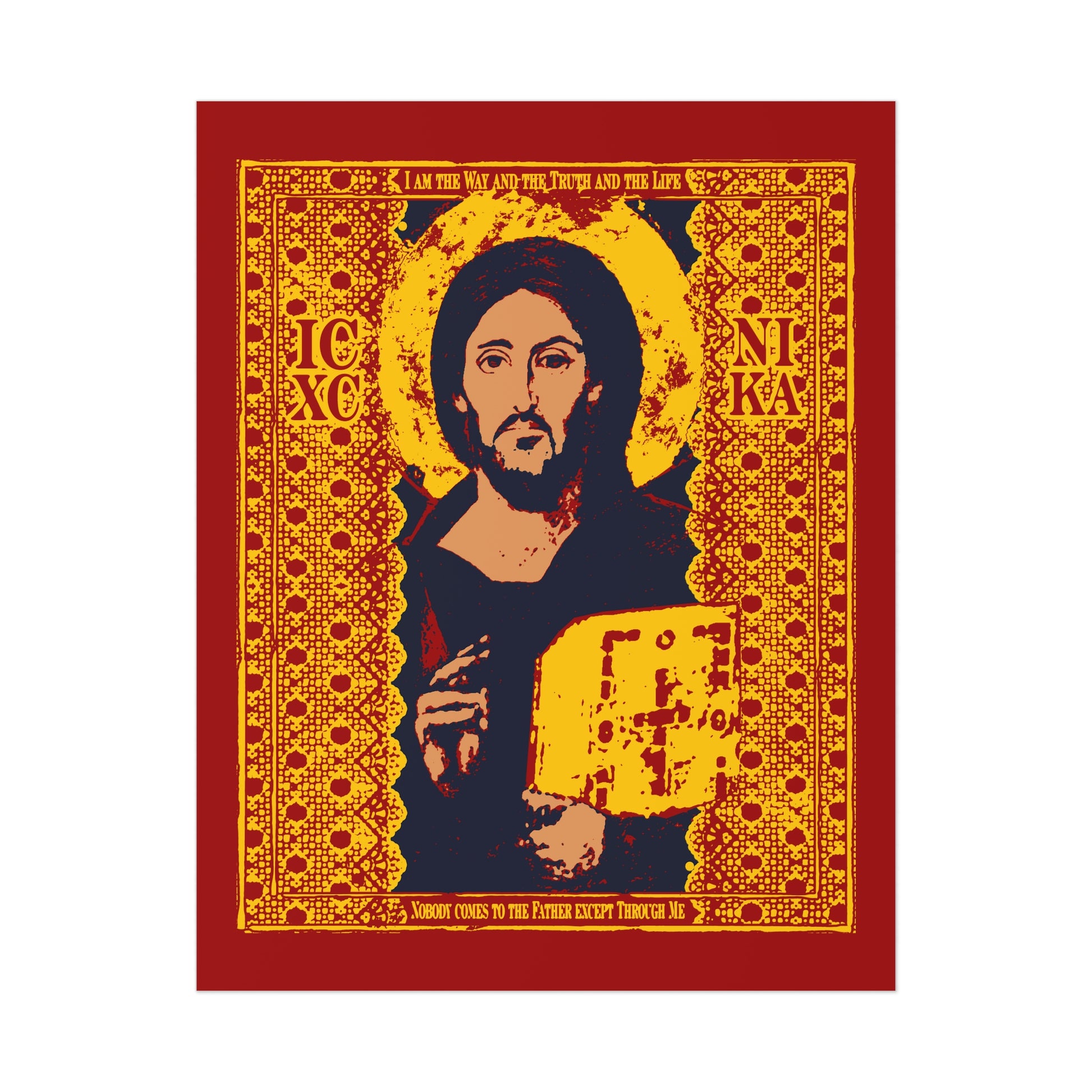The "Jesus Christ Sinai Pantocrator IconoGraphic" Orthodox Christian poster features Jesus with a book inscribed "John 14:6," a gold halo, and ornate red, yellow, and blue borders, symbolizing "I am the Way" (ICXC NIKA).