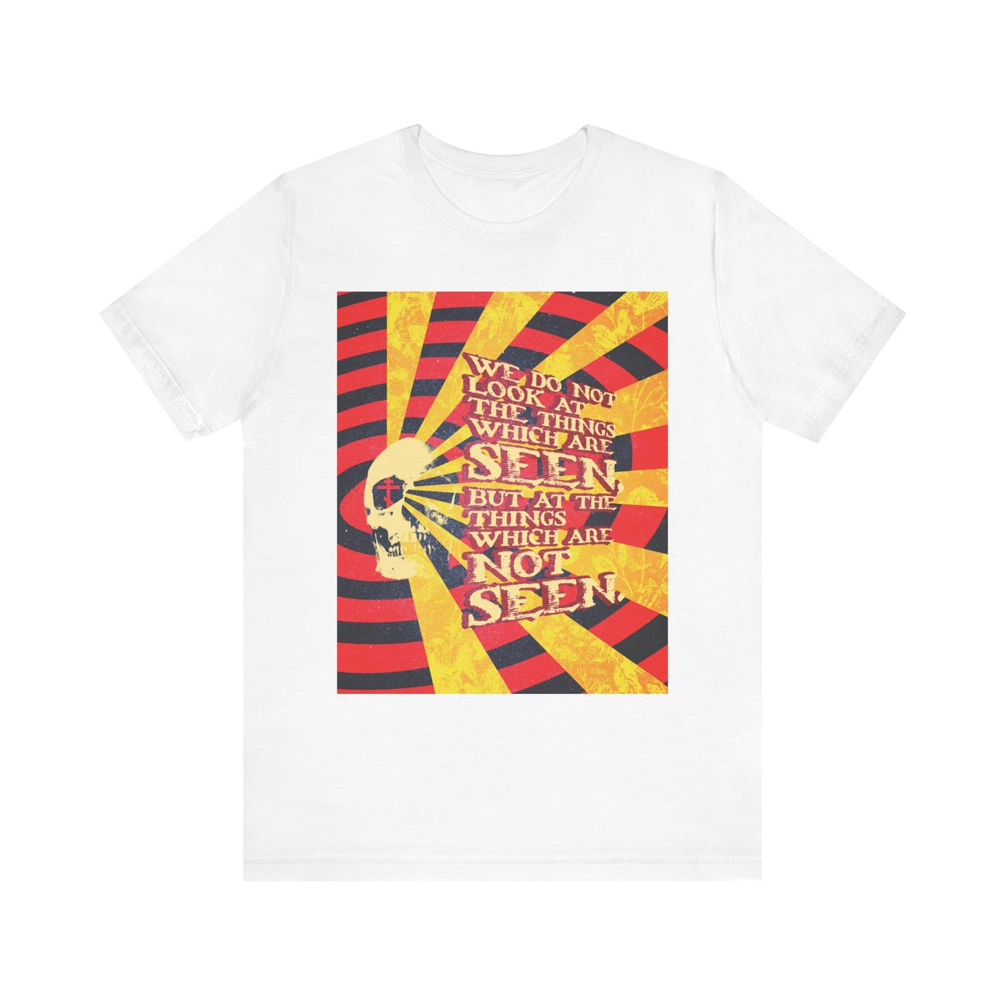 White “We Do Not Look at the Things Which Are Seen” unisex tee in lightweight cotton, featuring a graphic of a skull, red and yellow rays, and text inspired by 2 Corinthians 4:18. Designed with a giallo horror movie poster aesthetic, this Orthodox Christian shirt serves as a bold reminder to focus on spiritual riches and eternal life rather than on the temporary things of this world.