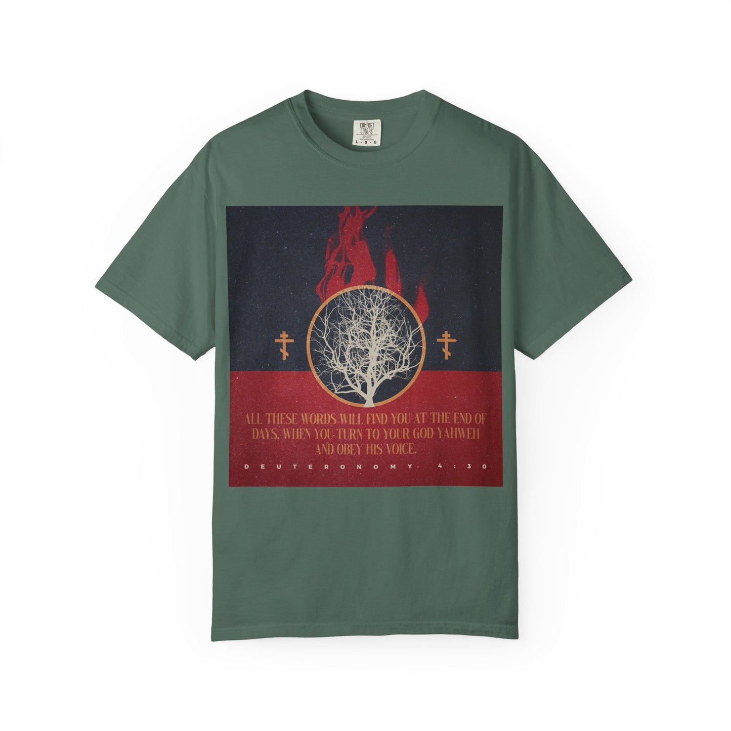 Bold and evocative, the “All These Words Will Find You at the End of Days (Deut. 4:30)” heavyweight cotton tee in Blue Spruce showcases a striking graphic of a burning bush alongside Orthodox crosses, paired with the inscription from Deuteronomy 4:30—a meaningful reminder to heed His voice and return to YHVH during times of tribulation.