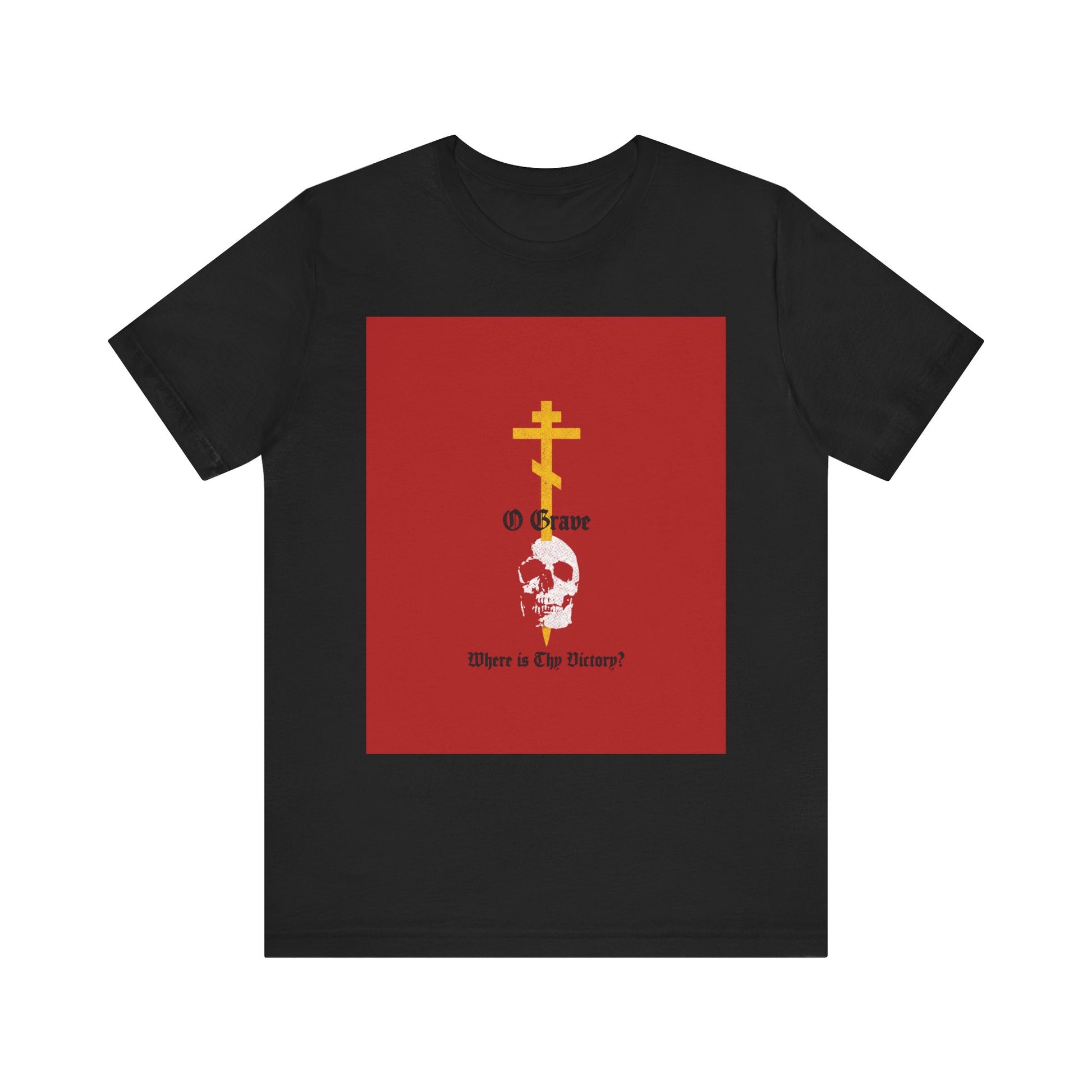 O Grave, Where Is Thy Victory? 1 Cor 15:55 Christian Lightweight Cotton Unisex Tee features a striking design on black: a red square, gold Orthodox cross piercing a white skull, and the powerful text "O Grave Where Is Thy Victory?"—a bold symbol of resurrection and the promise of immortality.