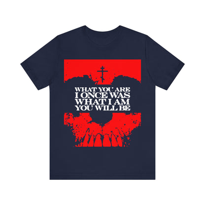 What You Are, I Once Was. What I Am, You Will Be | Memento Mori | Red Skull Remembrance of Death | Orthodox Christian T-Shirt