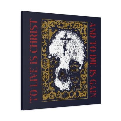 To Live is Christ, to Die is Gain (Philippians 1:21) | Skull with Cross on Gold Manuscript Texture | Orthodox Christian Canvas Art
