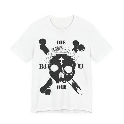 Die Before You Die Retro Skull & Crossbones Orthodox Cross Laurel Wreath Memento Mori Ascetic Christian T-Shirt in white, inspired by Matthew 16:24-25—deny oneself and take up your cross; features bold graphics and a powerful message.