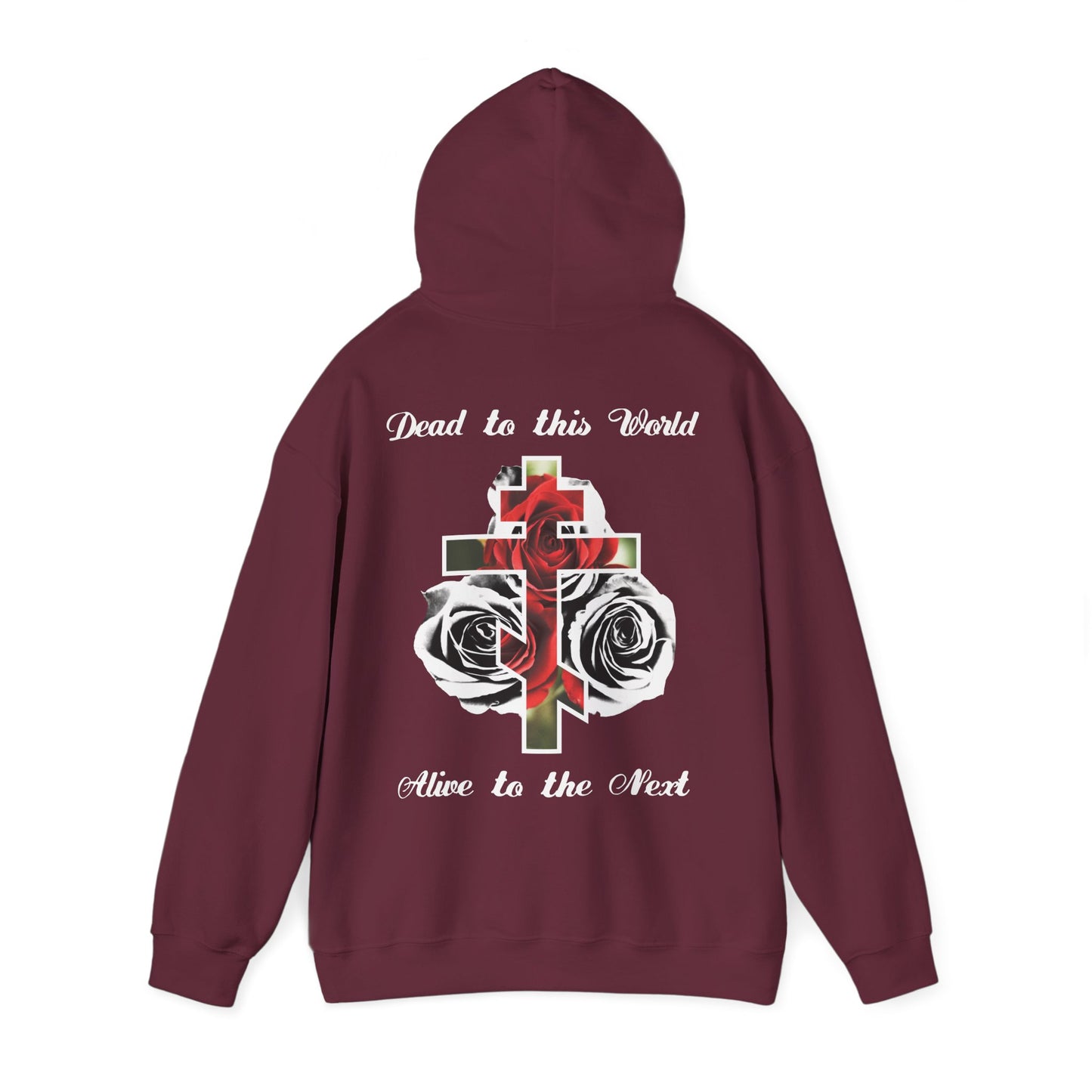 Dead to This World Alive to the Next Orthodox Cross & Gothic Rose BACK PRINT w/ Embroidered White Cross on Front Left Breast | Christian Hoodie