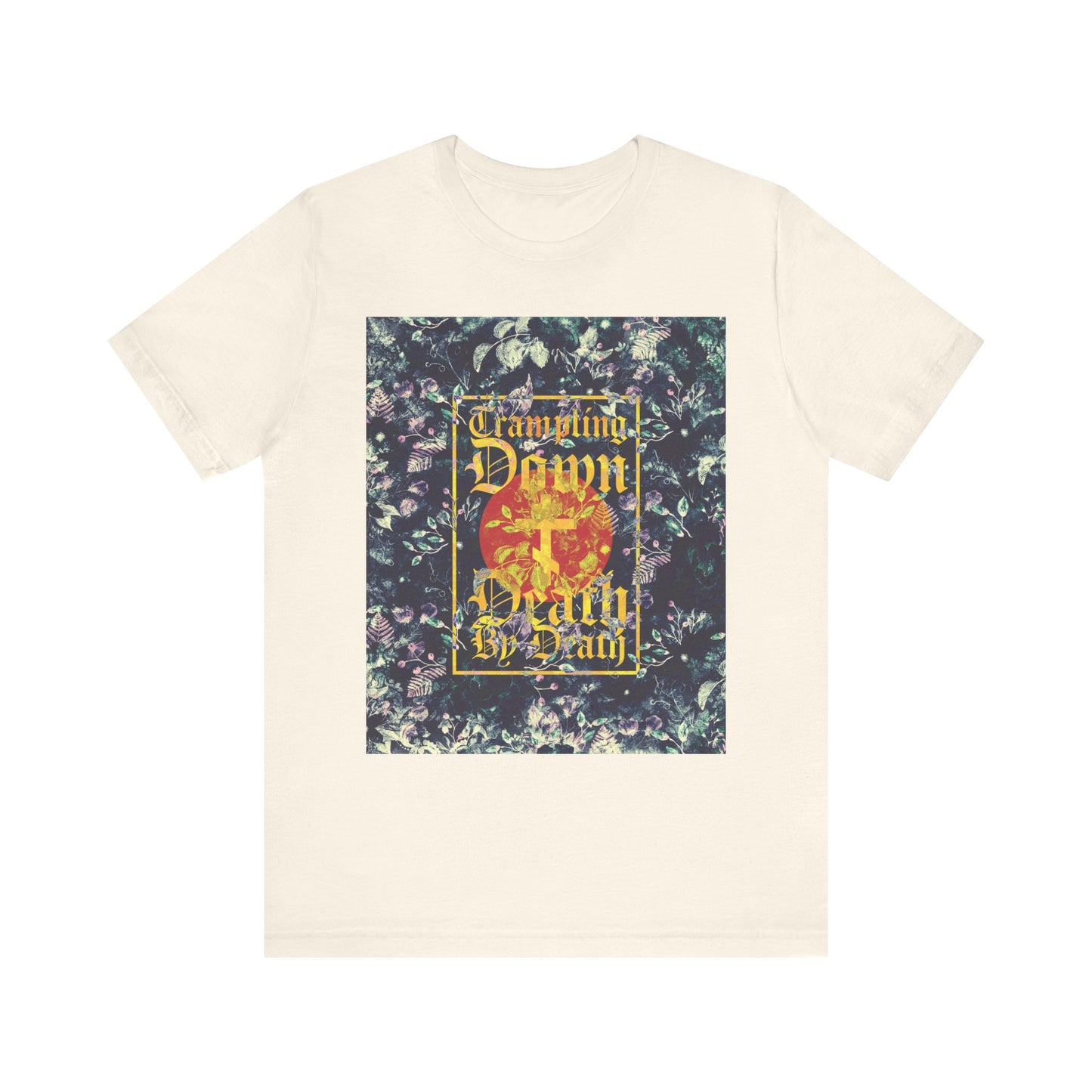 Natural-colored unisex tee featuring a Paschal floral design, ornate yellow gothic script, and a three-bar cross inspired by the theme “Trampling Down Death By Death,” reflecting the spirit of the Akathist to Jesus.