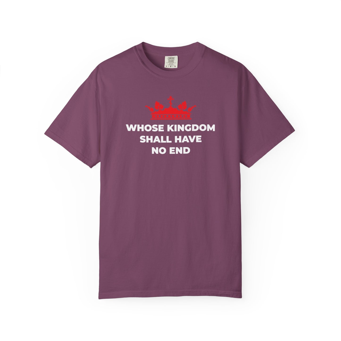 Berry t-shirt featuring a red Orthodox cross crown graphic and bold white text: WHOSE KINGDOM SHALL HAVE NO END, inspired by the Nicene Creed and celebrating Christian eschatology and Jesus Christ’s eternal kingship.