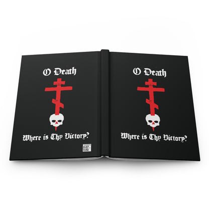 O Death Where is Thy Victory? 1 Cor 15:55 | Orthodox Cross Stabbing Skull | Spraypaint Aesthetic | Orthodox Christian Hardcover Journal
