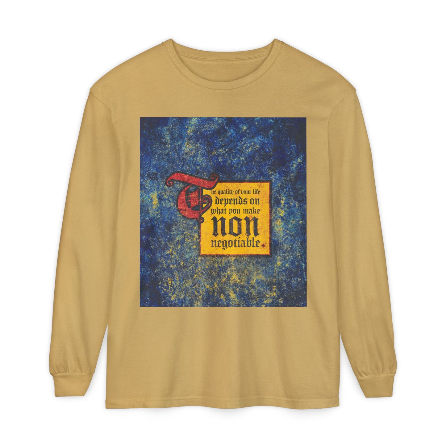 Mustard long sleeve featuring a medieval-style graphic and the phrase: “The Quality of Your Life Depends on What You Make Non-Negotiable”—a motivational Orthodox Christian design.