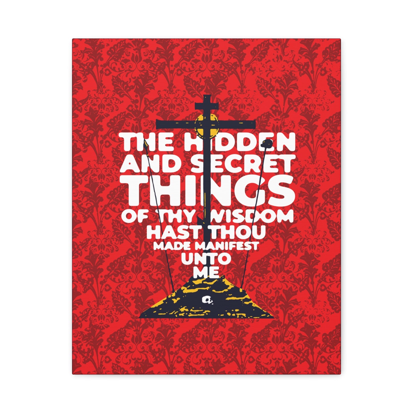 The Hidden and Secret Things of Thy Wisdom (Psalm 50/51) | Golgotha Cross | Skull of Adam | Orthodox Christian Canvas Art