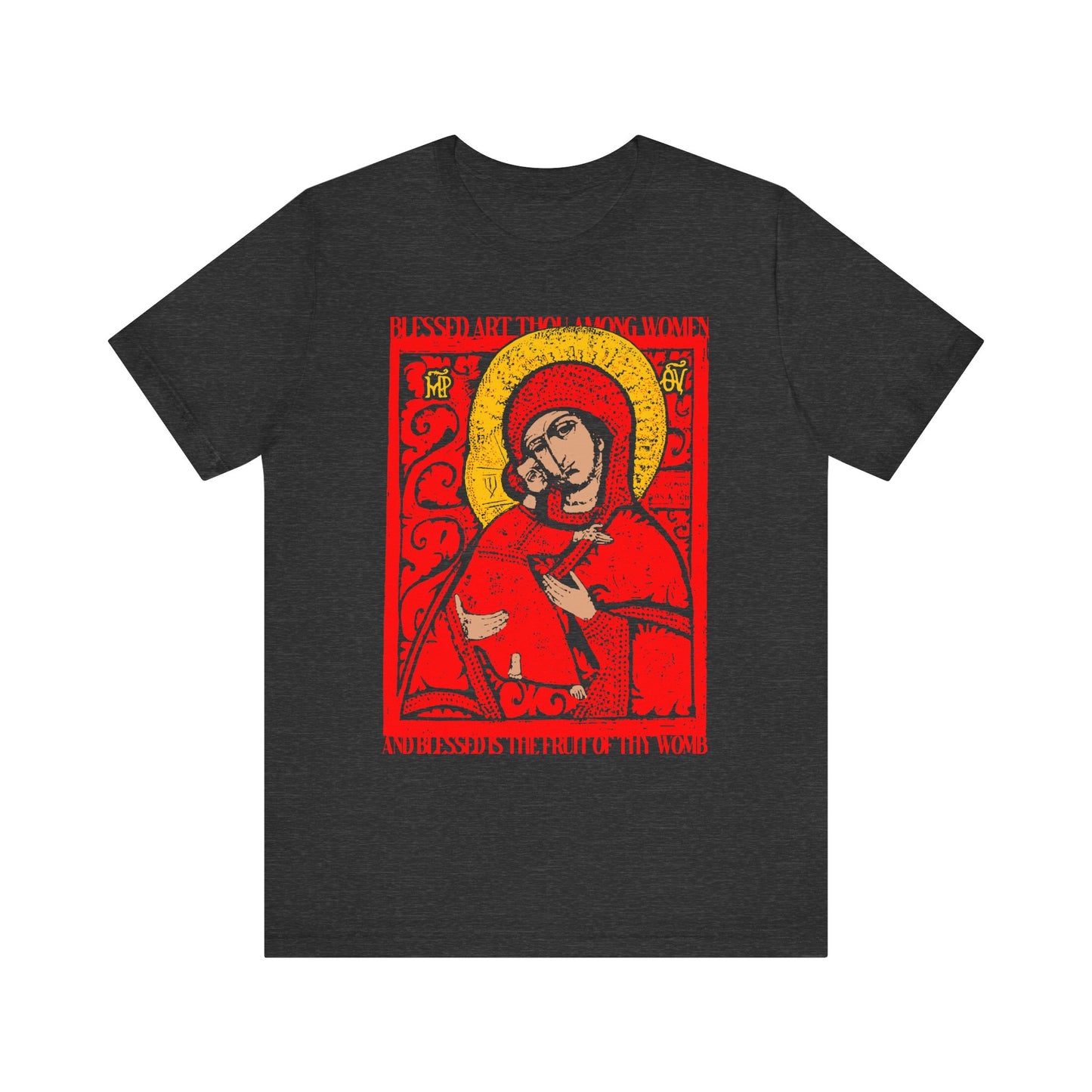 Dark Grey Heather unisex t-shirt featuring red and gold icon-style art inspired by the Vladimir Theotokos IconoGraphic, with "Blessed Art Thou Among Women" text above and below the image.