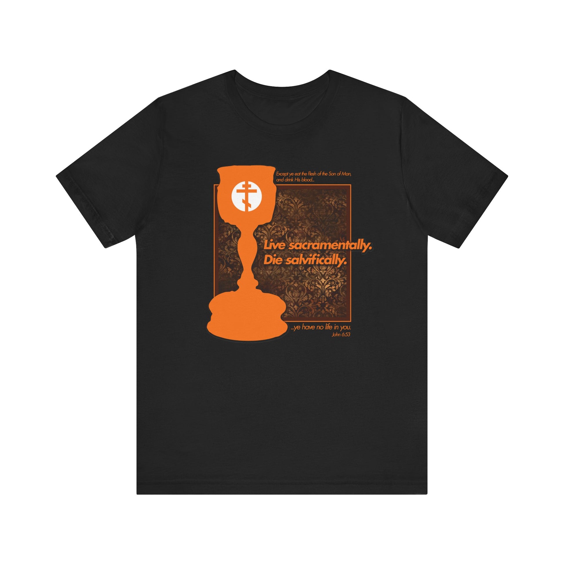 Show your faith with the "Live Sacramentally, Die Salvifically" black lightweight cotton unisex tee, featuring a textured orange Orthodox Communion chalice and cross design. Inspired by the “cup of blessing” from 1 Corinthians 10:16, this shirt boldly displays religious quotes reminding us of our connection to the body of Christ.