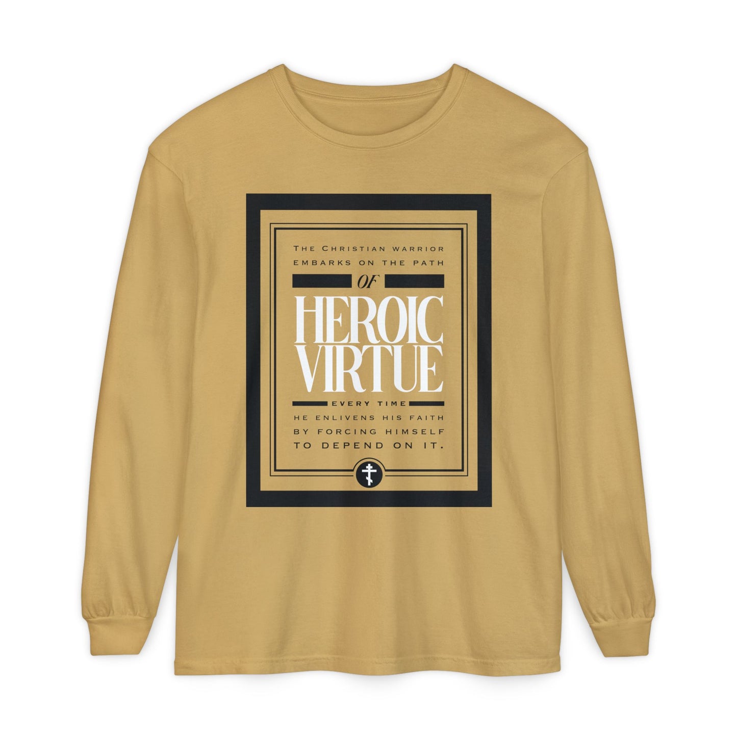 Mustard long sleeve featuring "Christian Warrior | Path of Heroic Virtue" with devotional quotes, inspired by Phil 4:13—perfect for Christians embracing faith and ascetic ethos.