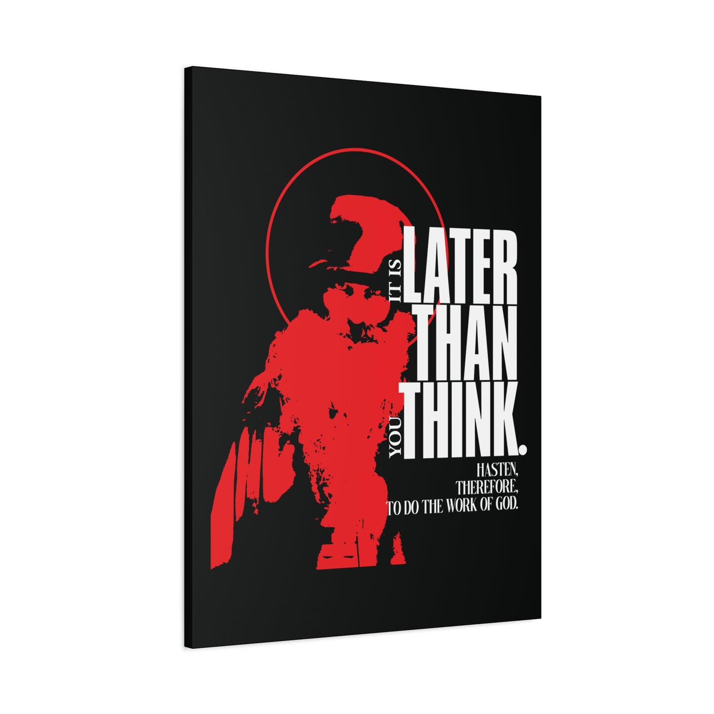 It's Later Than You Think | Seraphim Rose | Minimal Red Design with Halo | Apocalyptic Ethos | Christian Canvas Art