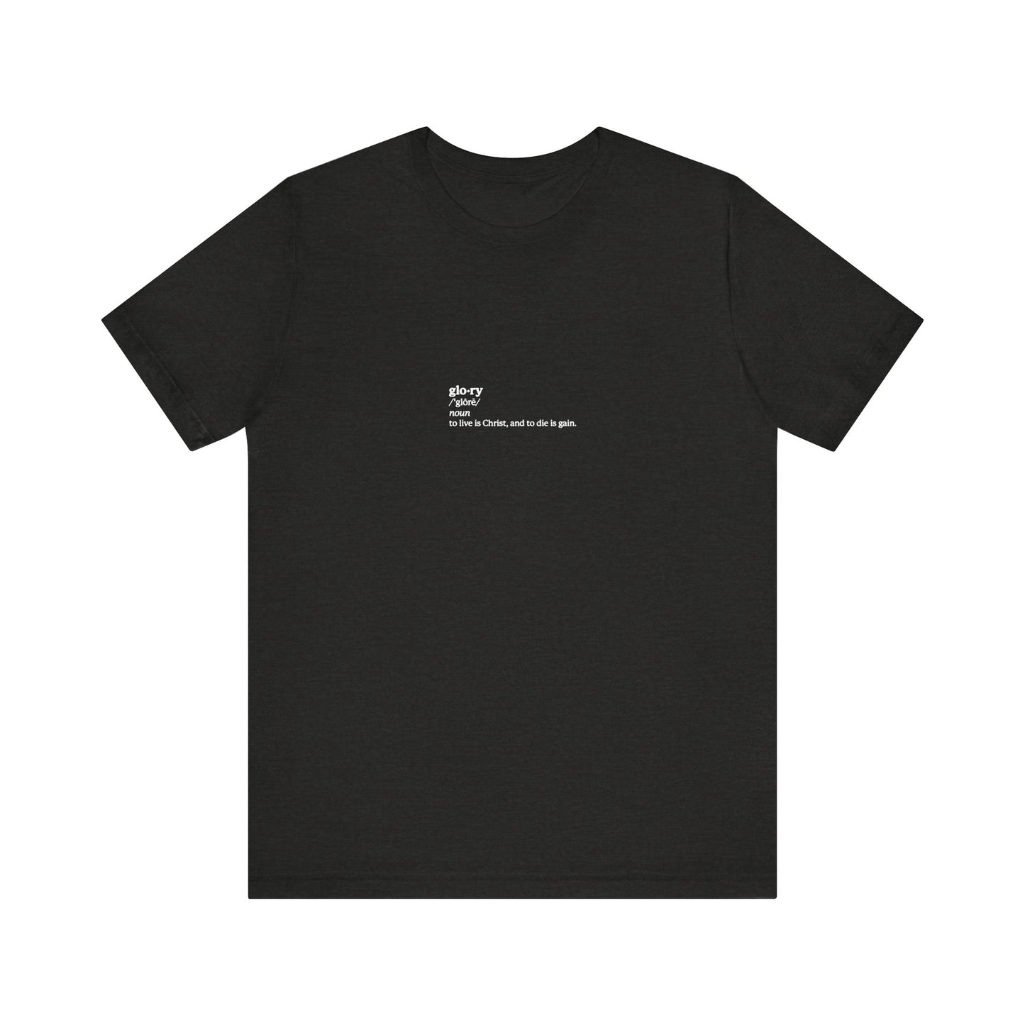 Black Heather tee featuring “To Live is Christ, to Die is Gain” (Phil 1:21). Lightweight cotton, unisex fit—perfect for expressing your ascetic Christian faith with a subtle, modern style.