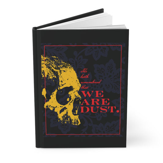 We Are Dust Orthodox Christian journal: features a yellow skull on a blue floral background with red "WE ARE DUST" text, inspired by Ps. 102/103 LXX. A memento mori in gothic style, reflecting on God's compassion and our mortality.
