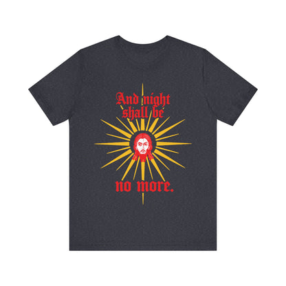 And Night Shall Be No More 2 | Orthodox Christian T-Shirt