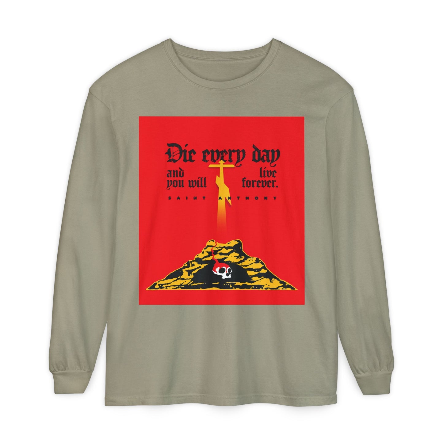 Sandstone long-sleeve cotton shirt featuring Golgotha cross, Skull of Adam, and “Die every day and you will live forever”—Orthodox Christian wisdom by St Anthony the Great.