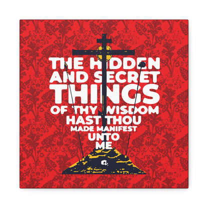 The Hidden and Secret Things of Thy Wisdom (Psalm 50/51) | Golgotha Cross | Skull of Adam | Orthodox Christian Canvas Art