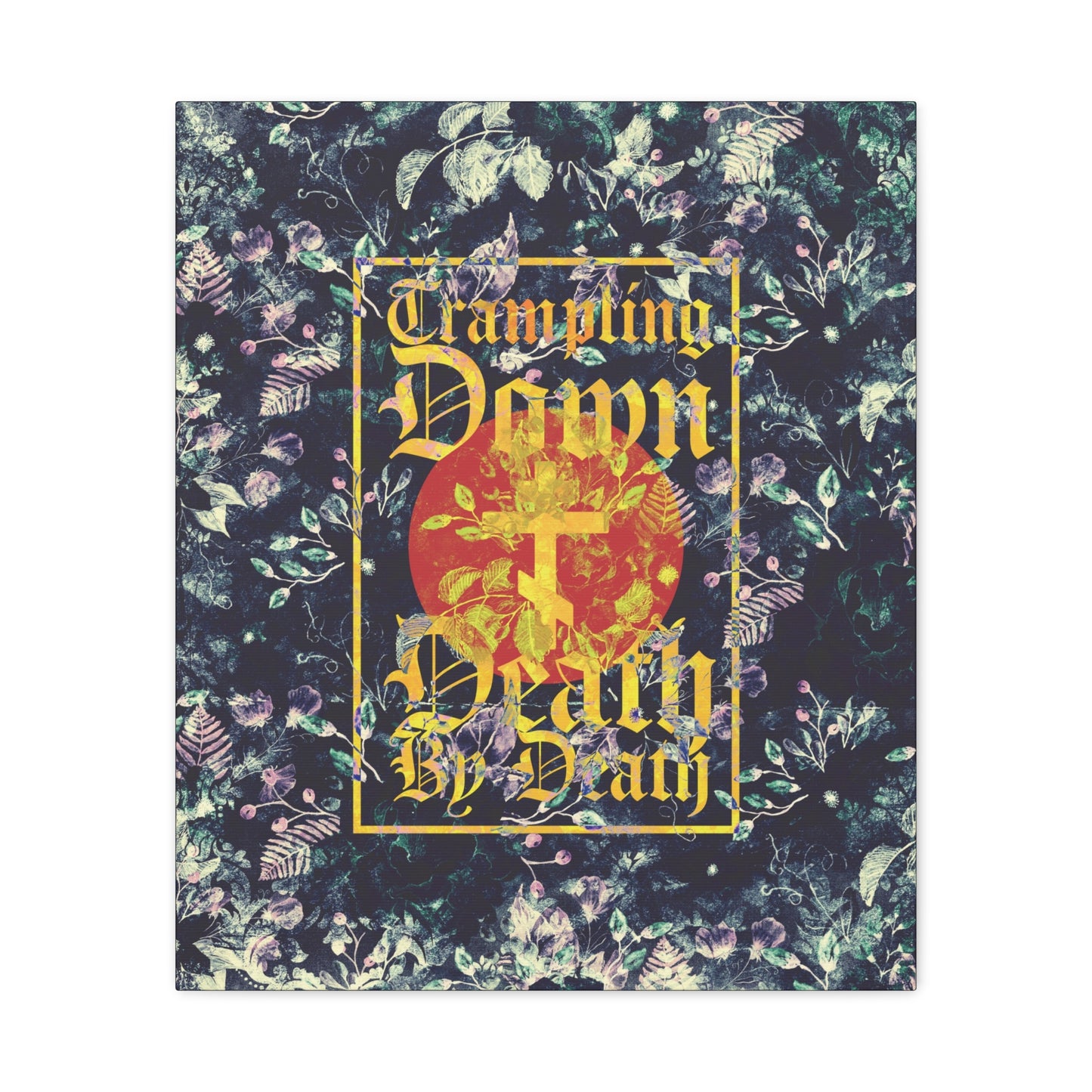 Trampling Down Death By Death | Paschal Floral Design with Gothic Script and Three-Bar Cross | Orthodox Christian Canvas Art