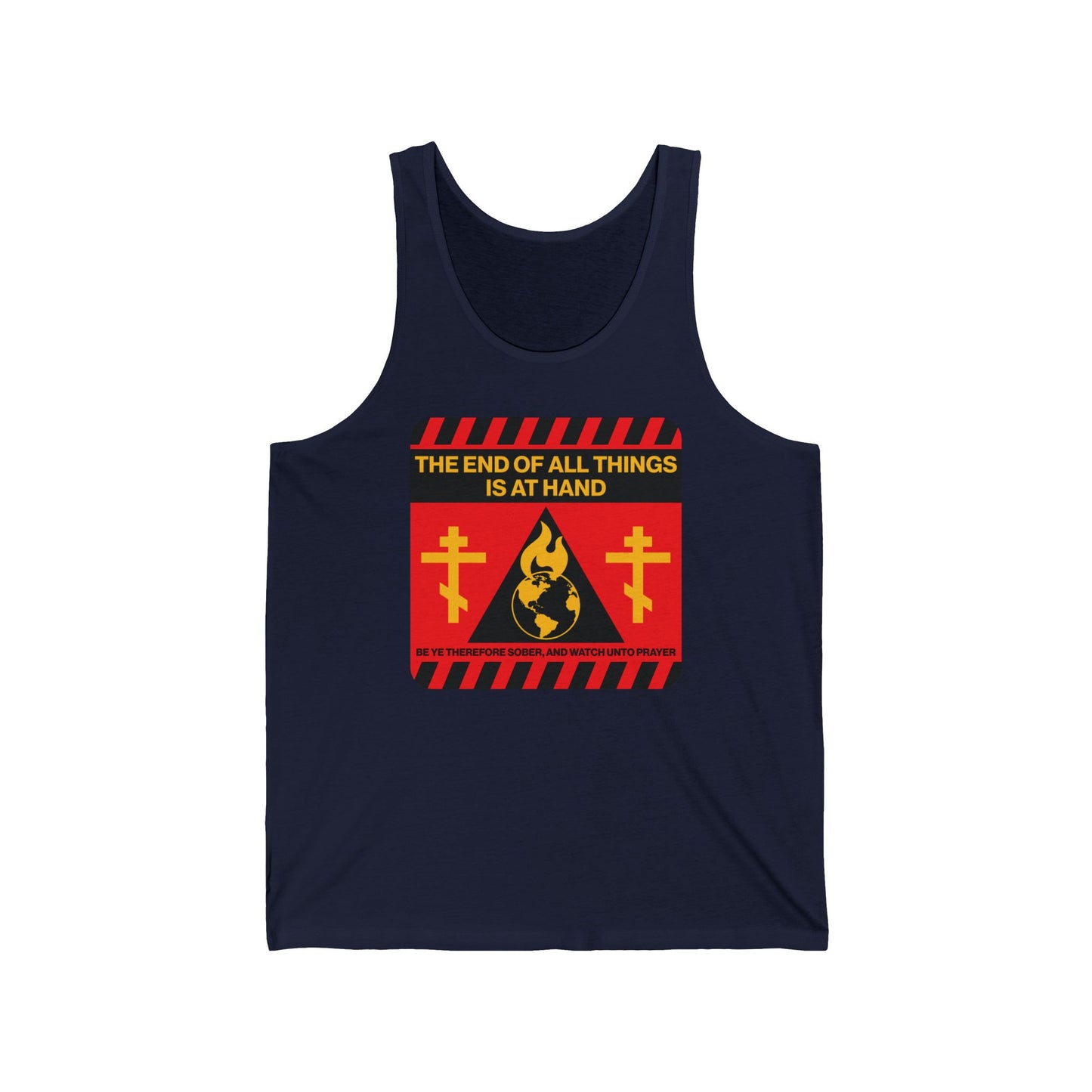 The End of All Things Is At Hand (1 Peter 4:7) | Striking Red and Yellow Street Sign Apocalyptic Aesthetic | Orthodox Christian Tank Top