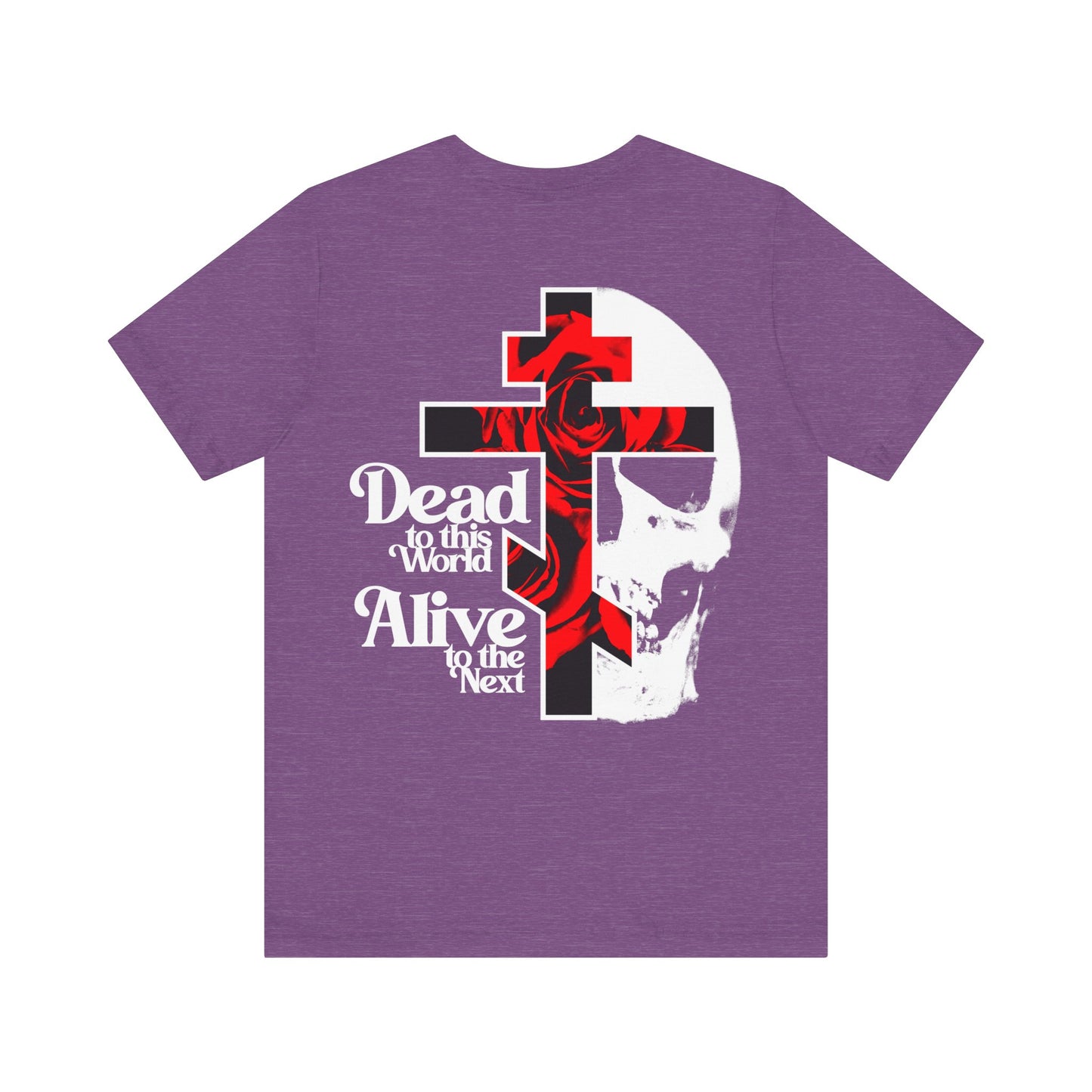 BACK PRINT 2-Sided w/ Branded Front | Dead to this World | Christian Goth Flower Cross & Skull | 70s Typography | Orthodox Christian T-Shirt