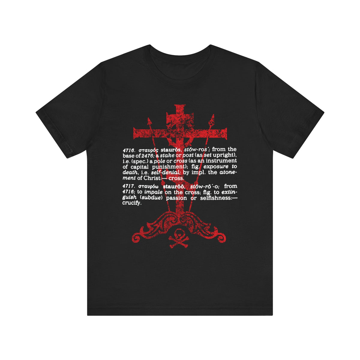Black t-shirt titled “Stauros | The Cross: To Extinguish Passion (Greek Definition),” crafted from lightweight cotton, featuring a bold red cross, Greek text inspired by New Testament Greek, and English definitions of "cross" in white letters referencing Strong’s Dictionary for added meaning; unisex fit and Orthodox Christian theme.