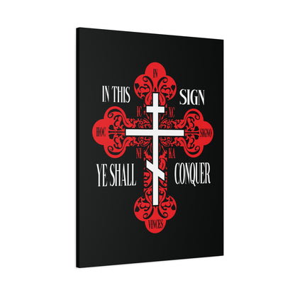 A bold Christian wall art featuring a red ornate Orthodox cross and the words “In This Sign Ye Shall Conquer”—a symbol of Orthodox faith and spiritual victory: ICXC NIKA, In Hoc Signo Vinces, Jesus Christ Conquers.