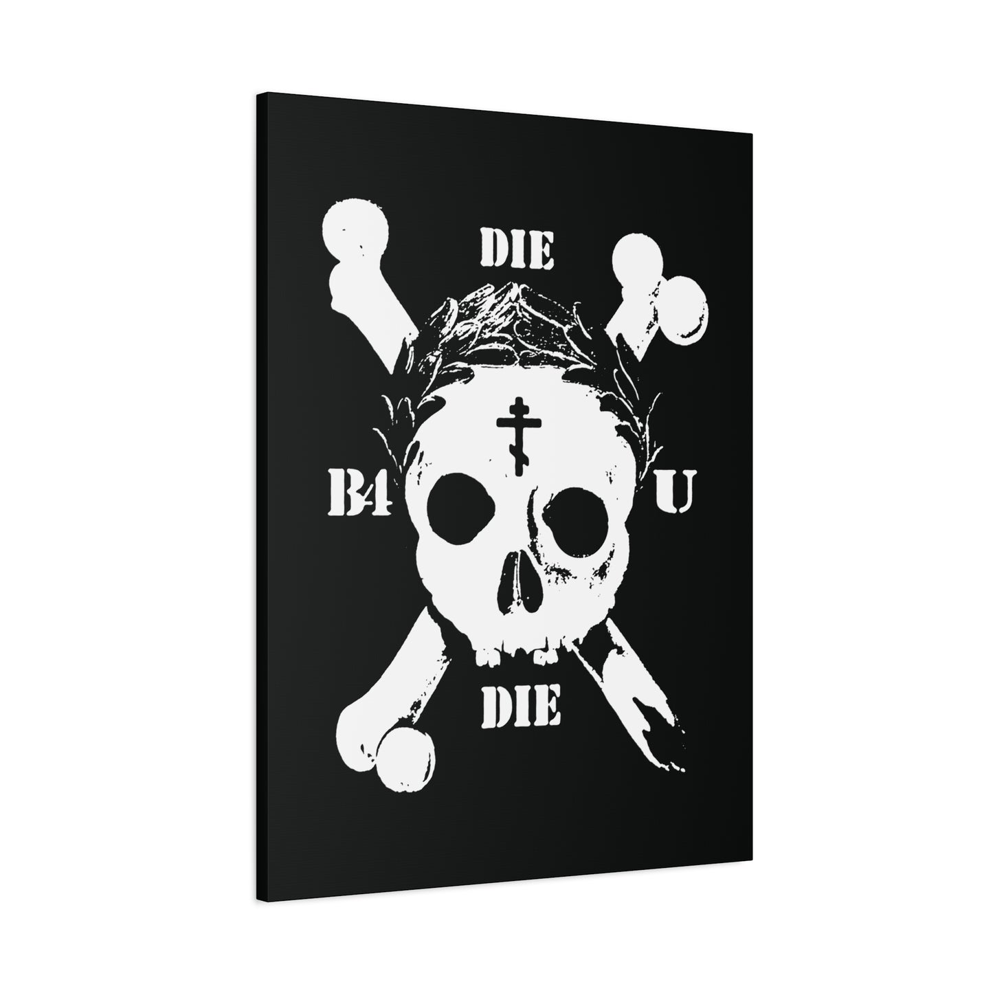 Die Before You Die wall art: black canvas with a white retro skull, crossbones, Orthodox cross, and laurel victory wreath—Ascetic Christian design inspired by Matthew 16:24-25. Memento Mori for your space.