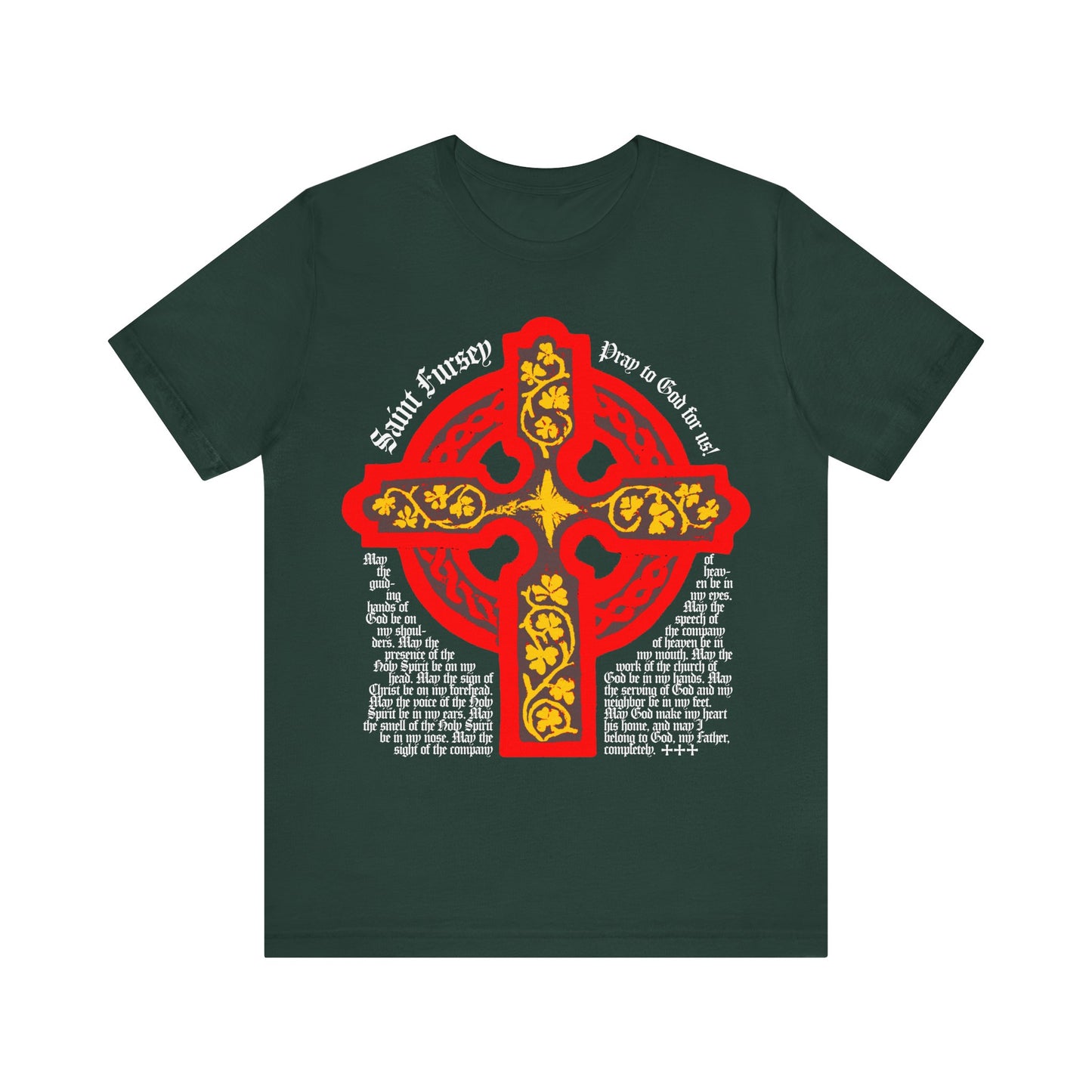 Forest green cotton t-shirt featuring a bold red and yellow Celtic cross and decorative text, inspired by the Shield Prayer of St. Fursey from the Irish Orthodox tradition.