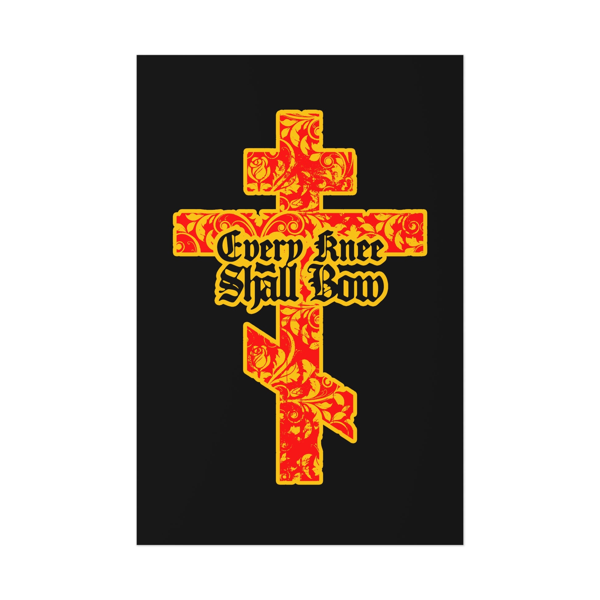 The “Every Knee Shall Bow” poster features a gold and red floral Orthodox cross with gothic lettering, referencing Isaiah 45:22-24 and Philippians 2:7-11, proclaiming Jesus Christ is Lord in striking Christian art.