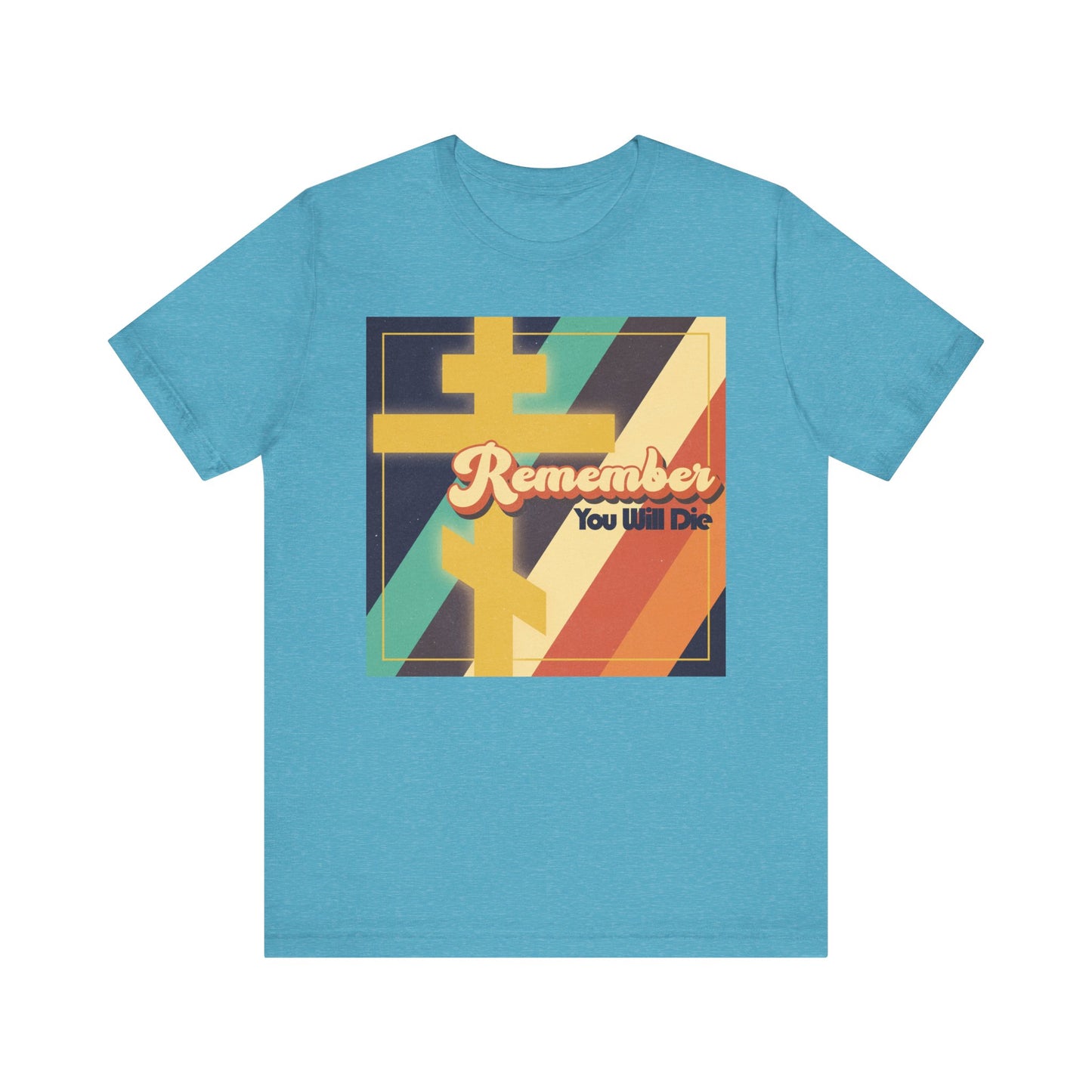 Heather aqua lightweight cotton unisex tee featuring a colorful, retro 70s American design with bold "Remember You Will Die" typography and an Orthodox cross—an evocative statement piece inspired by timeless Christian wisdom.